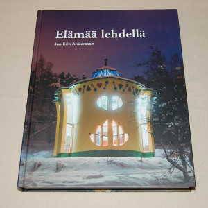 Jan-Erik Andersson Elämää lehdellä